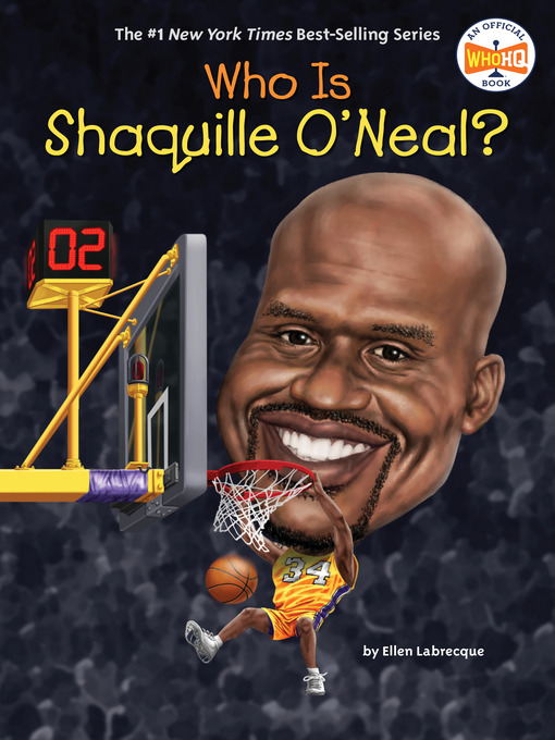 Title details for Who Is Shaquille O'Neal? by Ellen Labrecque - Wait list